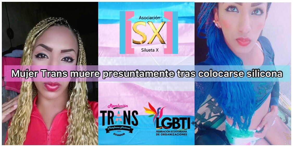 Boletin De Prensa Mujer Trans Muere Presuntamente Por Aplicarse Biopolimeros En Guayaquil Ecuador Exigimos Investigacion Centro Psico Trans 1