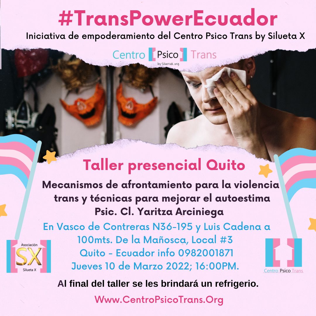 Transpowerecuador Iniciativa De Empoderamiento Del Centro Psico Trans By Silueta X Asociacion Silueta X