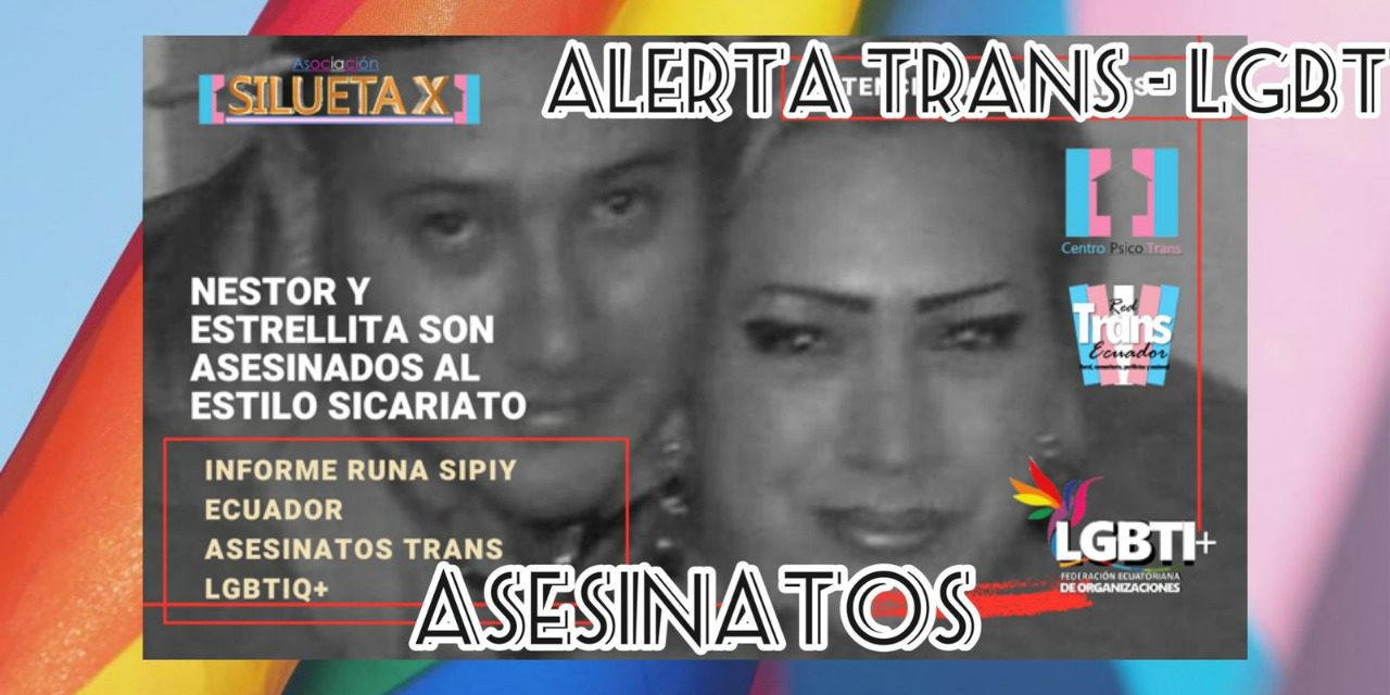 Boletin De Prensa Mujer Trans Y Su Pareja Son Asesinados Con Arma De Fuego En El Guayas Ecuador Centro Psico Trans 4