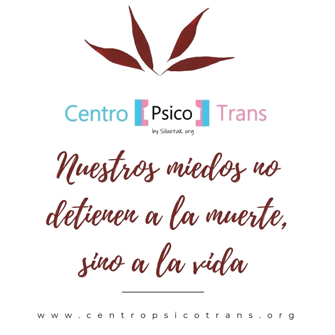 Nuestros Miedos No Detienen A La Mente Sino A La Vida Centro Psico Trans